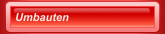 Umbauten